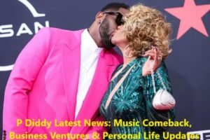 P Diddy Latest News